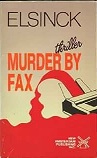 Murder by fax